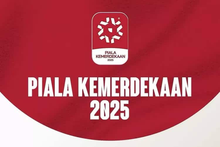 Jadwal Piala Kemerdekaan 2025