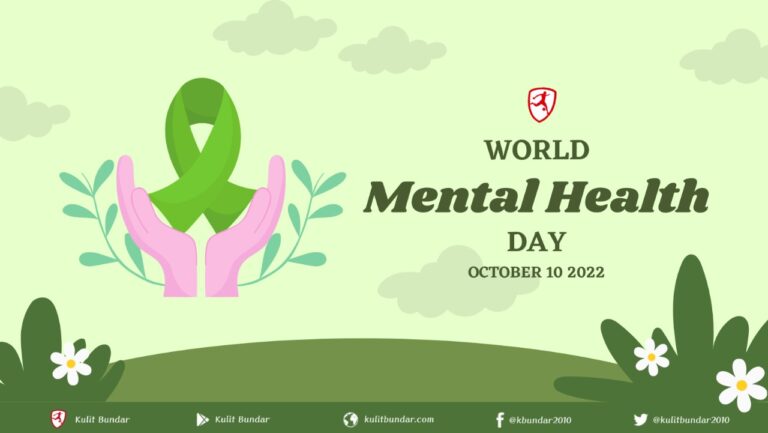 World Mental Day 10 Oktober 2022