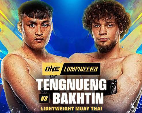 ONE Friday Fights 121: Tengnueng vs. Bakhtin