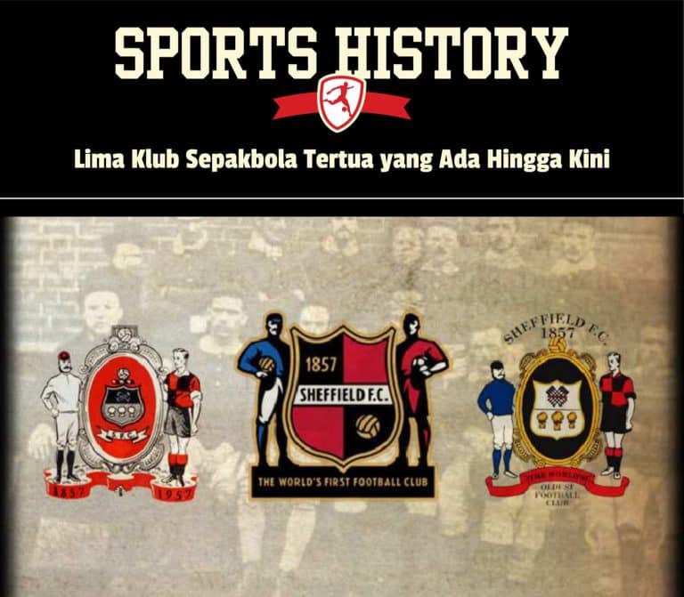 Lima Klub Sepakbola Tertua Yang Ada Hingga Kini