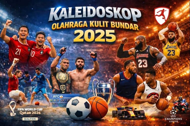Kaleidoskop Olahraga Bulan Maret Dan April 2025